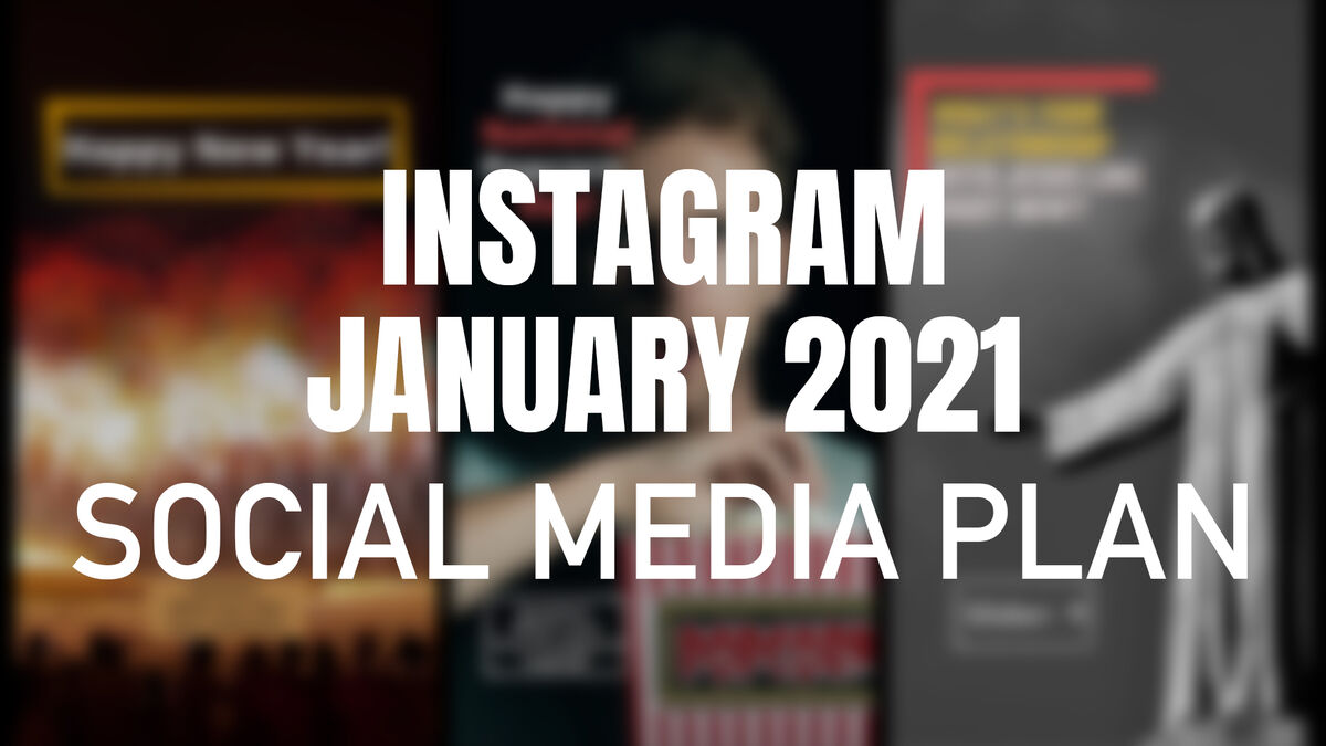 Instagram January 2021 Social Media Plan image number null